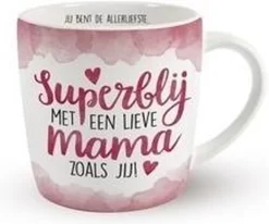 Enjoy Mok - Superblij Met Een Lieve Mama Zoals Jij - Met Binnentekst